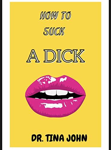 how to.suck a dick|XXX